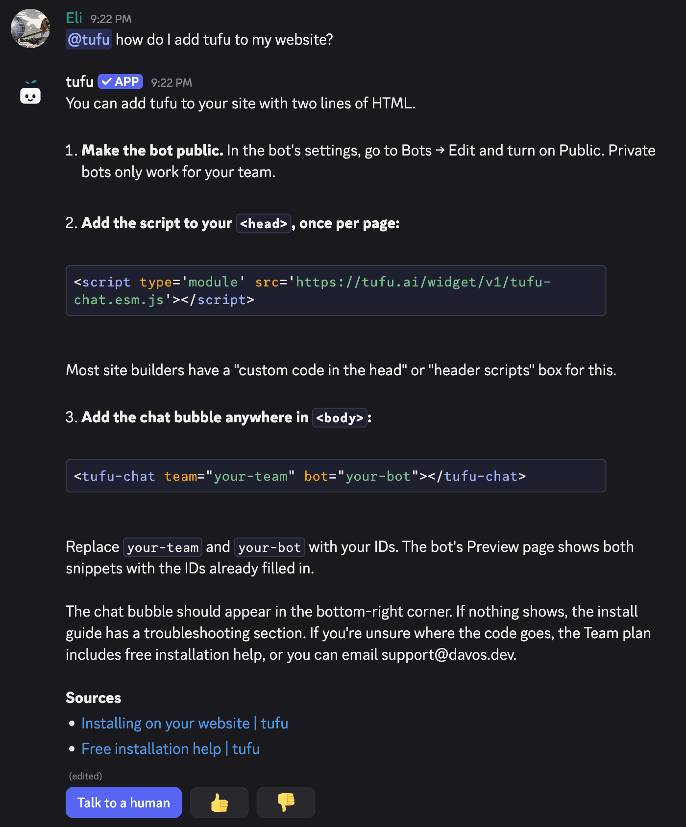 A real thread in Discord: a member mentions tufu, and the bot answers with numbered install steps, the two snippets, its sources, and the Talk to a human and thumbs up and down buttons
