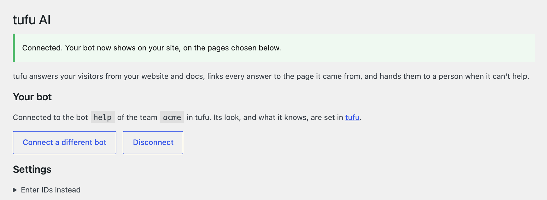 The tufu AI settings page after connecting: Connected, the bot help of the team acme, and the buttons Connect a different bot and Disconnect